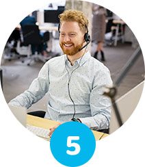 A follow up call ensures you’re 100% satisfied.